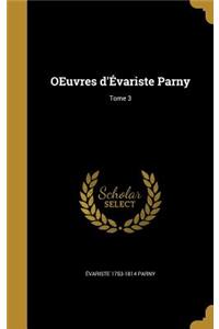 OEuvres d'Évariste Parny; Tome 3