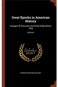 Great Epochs in American History