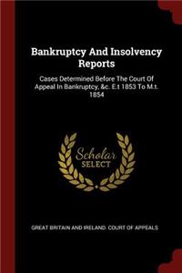 Bankruptcy and Insolvency Reports