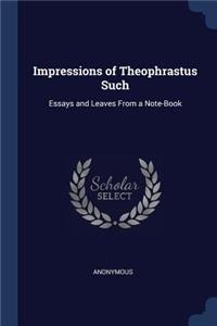 Impressions of Theophrastus Such