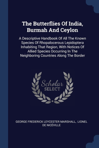 Butterflies Of India, Burmah And Ceylon