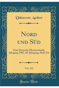 Nord Und Süd, Vol. 112