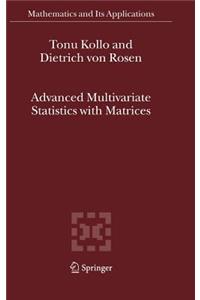 Advanced Multivariate Statistics with Matrices