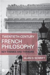 Twentieth-Century French Philosophy