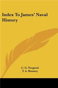 Index To James' Naval History