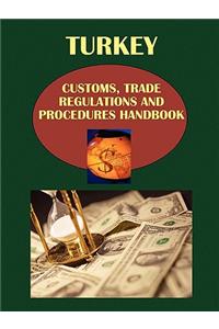 Turkey Customs, Trade Regulations and Procedure Handbook