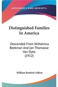 Distinguished Families In America