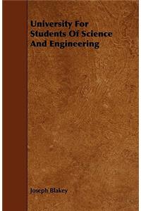 University For Students Of Science And Engineering