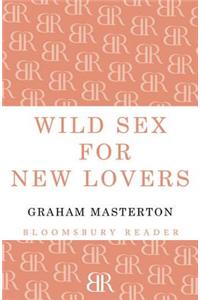 Wild Sex for New Lovers