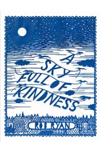 A Sky Full of Kindness