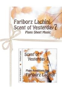 Scent of Yesterday 7