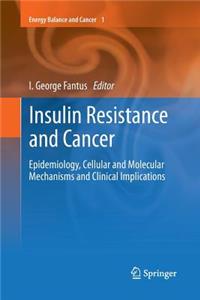 Insulin Resistance and Cancer