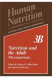 Nutrition and the Adult