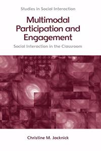 Multimodal Participation and Engagement