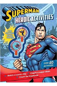 Superman Heroic Activities with Spinning Pencil Toppers