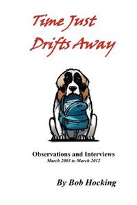 Time Just Drifts Away