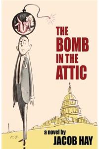 The Bomb in the Attic