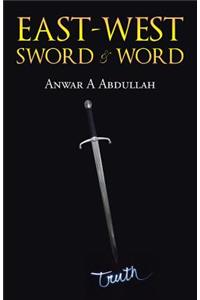 East-West Sword and Word
