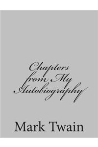 Chapters from My Autobiography