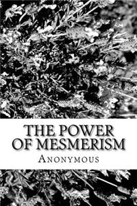 The Power of Mesmerism