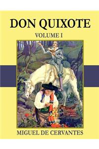 Don Quixote - Volume I (Illustrated)