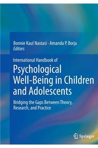 International Handbook of Psychological Well-Being in Children and Adolescents