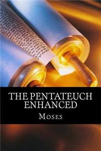 Pentateuch Enhanced