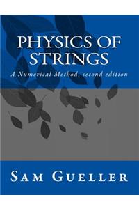 Physics of Strings