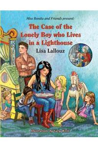The Case of the Lonely Boy Who Lives in a Lighthouse