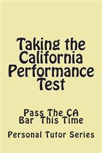 Taking the California Performance Test