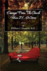 Essays From The Couch Volume IV...Et Cetera