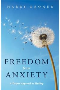 Freedom from Anxiety