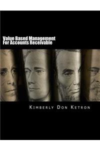 Value Based Management For Accounts Receivable