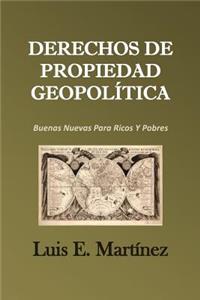 Derechos De Propiedad Geopolítica