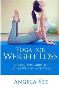 Yoga for Weight Loss