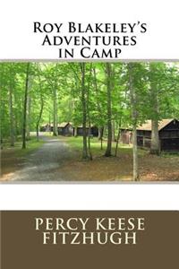 Roy Blakeley's Adventures in Camp