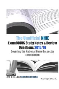 The Unofficial NHIE ExamFOCUS Study Notes & Review Questions 2015/16