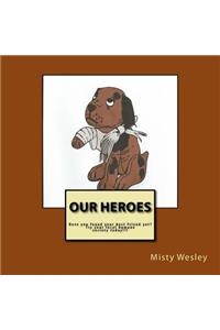 Our Heroes