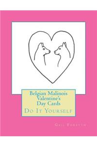 Belgian Malinois Valentine's Day Cards
