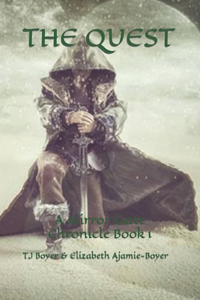 The Quest, A Mirror Gate Chronicle