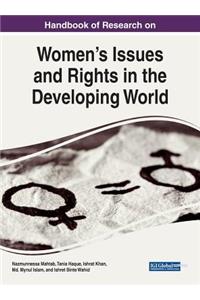 Handbook of Research on Women's Issues and Rights in the Developing World