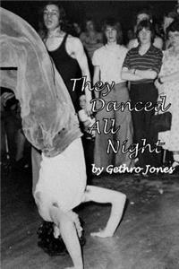 They Danced All Night