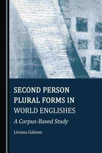 Second Person Plural Forms in World Englishes: A Corpus-Based Study