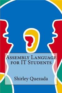 Assembly Language for It Students