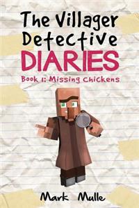 The Villager Detective Diaries (Book 1)