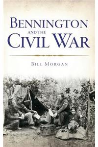 Bennington and the Civil War