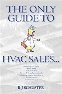 Only Guide to HVAC Sales...