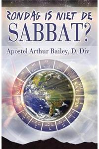 Zondag Is Niet De Sabbat?
