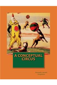 A Conceptual Circus