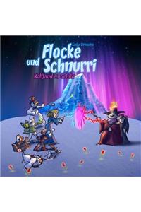 Flocke Und Schnurri: Kaltland in Gefahr